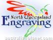 North Queensland Engraving Services - Bungalow Qld
