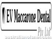 E V Maccarone Dental Pty Ltd