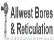 Allwest Bores and Reticulation