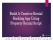 Build A Creative Rental Booking App Using Property Rental Script