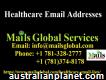 Healthcare Email List Healthcare Mailing Addresses Database at Mails Global Services