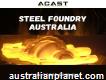 Best Steel Foundry in Australia