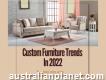 Custom Furniture Trends In 2022 Best Carpenters In Perth