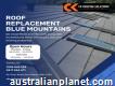 High-quality Services For Roof Replacement In Blue Mountains