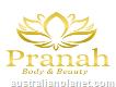 Pranah Body and Beauty
