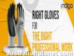 Right Gloves For The Right Professional Work