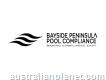 Bayside Peninsula Pool Compliance