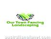 Our Town Fencing & Landscaping
