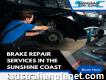 Reliable Brake Repairs in the Sunshine Coast