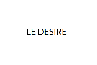 Le Desire