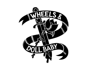 Wheels and Dollbaby